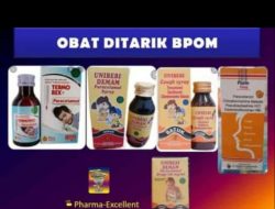 Ikuti Anjuran BPOM, Apotek di Kudus Amankan Lima Produk Obat Sirup