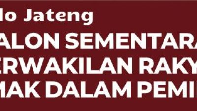 Daftar Calon Sementara Anggota DPRD Kabupaten Demak dalam Pemilihan Umum Tahun 2024