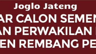 Daftar Calon Sementara Anggota DPRD Kabupaten Rembang dalam Pemilihan Umum Tahun 2024
