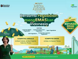 Pegadaian Media Awards 2025 Resmi Digelar, Hadirkan Kompetisi Terbuka untuk Jurnalis dan Masyarakat